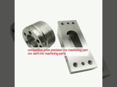 Concurrerende prijs precisie cnc bewerkingsonderdeel cnc OEM cnc bewerkingsonderdelen